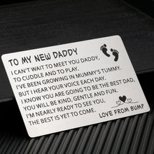 Load image into Gallery viewer, Fathers Day Giftt for New Dad First Time Daddy To Be, Pregnancy Baby Announcement Birthday Valentines Day Gift Wallet Insert Card for Men Husband Boyfriend First Time Father Soon To Be Dad New Papa