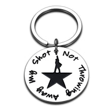 Load image into Gallery viewer, Hamilton Musical Merchandise Gifts Inspirational Keychain for Kids Boys Girls Fans Birthday Graduation Valentines Hamilton Musical Merch Gift Not Throwing Away My Shot Broadway Theater Key Chians