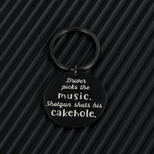 Load image into Gallery viewer, Funny Supernatural Fan Keychain Gift for License Musician Trucker Brother Best Friend Driver Picks The Music Shotgun Shuts His Cakehole Supernatural TV Show Merchandise Birthday Christmas Present