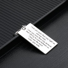 Load image into Gallery viewer, Christmas Husband Keychain Gifts from Wife Anniversary Birthday Valentines Day Wedding Gift Keychain for Hubby Boyfriend Groom Fiance Couple from Wifey Girlfriend Fiancee Bride I Love You Present