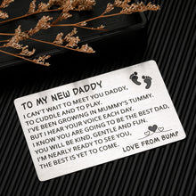 Load image into Gallery viewer, Fathers Day Giftt for New Dad First Time Daddy To Be, Pregnancy Baby Announcement Birthday Valentines Day Gift Wallet Insert Card for Men Husband Boyfriend First Time Father Soon To Be Dad New Papa