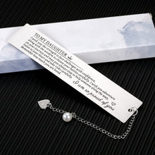 Load image into Gallery viewer, Gift for Daughter from Mom Dad Inspirational Birthday Graduation Anniversary Christmas Bookmark Gift for Her Kids Teens Littler Girls Adult Girls Book Lover Valentines Day Weeding Come of Age Jewelry
