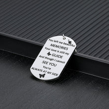 Load image into Gallery viewer, Memorial Keychain for Loss of Mother Father Grandma Grandpa Family Member Sympathy Bereavement Gift for Lost of Family Friends You Left Me Beautiful Memories Remembrance Key Chain