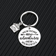 Load image into Gallery viewer, New Home Keychains Gifts for Home Apartment Housewarming Gifts House Warming Presents for Homeowner Women Men New Home New Adventures New Memories Moving Away Jewelry Real Estate Agent Realtor Gift