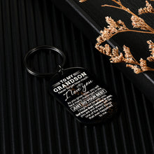 Load image into Gallery viewer, Christmas Grandson Gifts from Grandma Grandpa Inspirational Gift for Him Grandson Kids Boys Teens Adults Encouragement Graduation Birthday Anniversary Valentines Day Keychain for Men from Grandparents