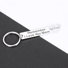 Load image into Gallery viewer, Christmas Mom Gifts Keychain for Mother Women from Daughters Son Birthday Mothers Day Gift for Her Mommy Mum Mama from Teen Boys Girls Children Remenber I Love You Mom Jewelry Key Chians