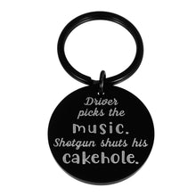 Load image into Gallery viewer, Funny Supernatural Fan Keychain Gift for License Musician Trucker Brother Best Friend Driver Picks The Music Shotgun Shuts His Cakehole Supernatural TV Show Merchandise Birthday Christmas Present