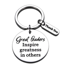 Load image into Gallery viewer, Leaders Appreciation Gifts Boss Keychain for Christmas Birthday Gift for Leader Supervisor PM Mentor Thank You Retirement Farewell Jewelry Coworker Present Great Leaders Inspire Greatness in Others