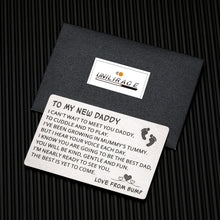 Load image into Gallery viewer, Fathers Day Giftt for New Dad First Time Daddy To Be, Pregnancy Baby Announcement Birthday Valentines Day Gift Wallet Insert Card for Men Husband Boyfriend First Time Father Soon To Be Dad New Papa