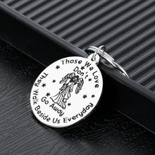 Load image into Gallery viewer, Sympathy Gifts Memorial Keychains for Loss of Grandma Grandpa Mom Dad Family Member Remembrance Memory Gift for Lost of Family’s Friends Bereavement Keychain Those We Love Don’t Go Away Jewelry
