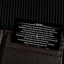Load image into Gallery viewer, Christmas Son Gifts from Mom Dad Birthday Graduation Gifts for Him Kids Teens Stepsons Son in Law Inspirational Valentines Anniversary Wedding Wallet Card for Little Sons Young Sons Adult Sons Godsons
