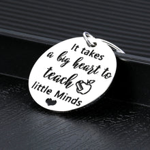 Load image into Gallery viewer, Christmas Teacher Appreciation Keychain Gifts for Teachers Women Men Teacher’s Day Xmas Graduation Gift for Schoolteacher Tutor Mentor It Takes A Big Heart to Teach Little Minds Thank You Jewelry
