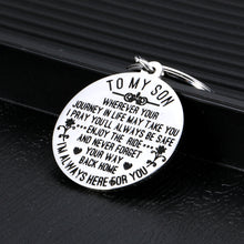 Load image into Gallery viewer, to My Son Inspirational Gifts Keychain for Son Men from Mom Dad Christmas Birthday Graduation Wedding Gift for Him Sons Kids Boys Teen Adult Son I’M Always Here for You Family Keychains Present
