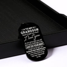Load image into Gallery viewer, Christmas Grandson Gifts from Grandma Grandpa Inspirational Gift for Him Grandson Kids Boys Teens Adults Encouragement Graduation Birthday Anniversary Valentines Day Keychain for Men from Grandparents
