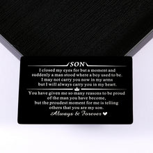 Load image into Gallery viewer, Christmas Son Gifts from Mom Dad Birthday Graduation Gifts for Him Kids Teens Stepsons Son in Law Inspirational Valentines Anniversary Wedding Wallet Card for Little Sons Young Sons Adult Sons Godsons

