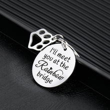 Load image into Gallery viewer, Loss of Pet Memorial Keychains Sympathy Gifts Passed Away Deceased Gift for Pet Owner Lover Remembrance Jewelry Doggy Puggy Memory Keepsake I&#39;ll Meet You at The Rainbow Bridge
