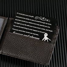 Load image into Gallery viewer, Boyfriend Gift from Girlfriend Husband Gift from Wife Anniversary Valentines Wallet Insert Card Gifts for Hubby Lover Birthday Wedding Gifts for Him Men Sweetheart Couple I Love You Forever and Always
