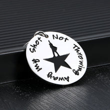 Load image into Gallery viewer, Hamilton Musical Merchandise Gifts Inspirational Keychain for Kids Boys Girls Fans Birthday Graduation Valentines Hamilton Musical Merch Gift Not Throwing Away My Shot Broadway Theater Key Chians
