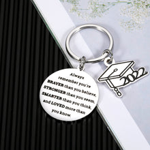 Load image into Gallery viewer, Inspirational Gifts for Women Men Class of 2022 Keychain for Him Her Kids Adults Graduation Birthday Anniversary Valentines Day Christmas Come of Age Back to School Jewelry for Teens Students Friends
