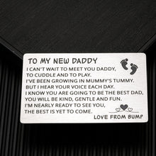 Load image into Gallery viewer, Fathers Day Giftt for New Dad First Time Daddy To Be, Pregnancy Baby Announcement Birthday Valentines Day Gift Wallet Insert Card for Men Husband Boyfriend First Time Father Soon To Be Dad New Papa
