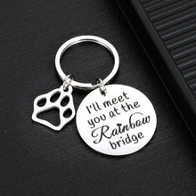 Load image into Gallery viewer, Loss of Pet Memorial Keychains Sympathy Gifts Passed Away Deceased Gift for Pet Owner Lover Remembrance Jewelry Doggy Puggy Memory Keepsake I&#39;ll Meet You at The Rainbow Bridge
