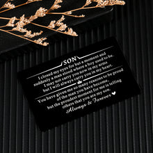 Load image into Gallery viewer, Christmas Son Gifts from Mom Dad Birthday Graduation Gifts for Him Kids Teens Stepsons Son in Law Inspirational Valentines Anniversary Wedding Wallet Card for Little Sons Young Sons Adult Sons Godsons
