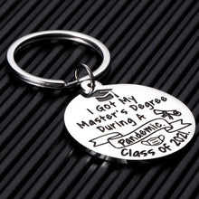 Load image into Gallery viewer, Class of 2021 Keychain Master Degree Graduation Gifts for Her Him Men Grad Celebration Party Souvenir Gifts for College Student Classmate Friend Son Daughter from Teacher Professor Senior Mom Dad

