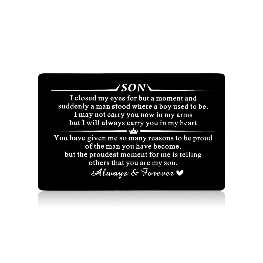 Christmas Son Gifts from Mom Dad Birthday Graduation Gifts for Him Kids Teens Stepsons Son in Law Inspirational Valentines Anniversary Wedding Wallet Card for Little Sons Young Sons Adult Sons Godsons